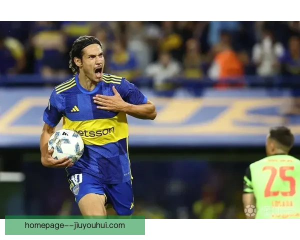 卡瓦尼在博卡青年赛场上尽显老将成熟与领袖魅力